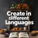 create in different languages