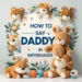 how to say daddy in different languages