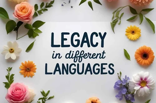 legacy in different languages