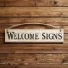 Welcome Signs