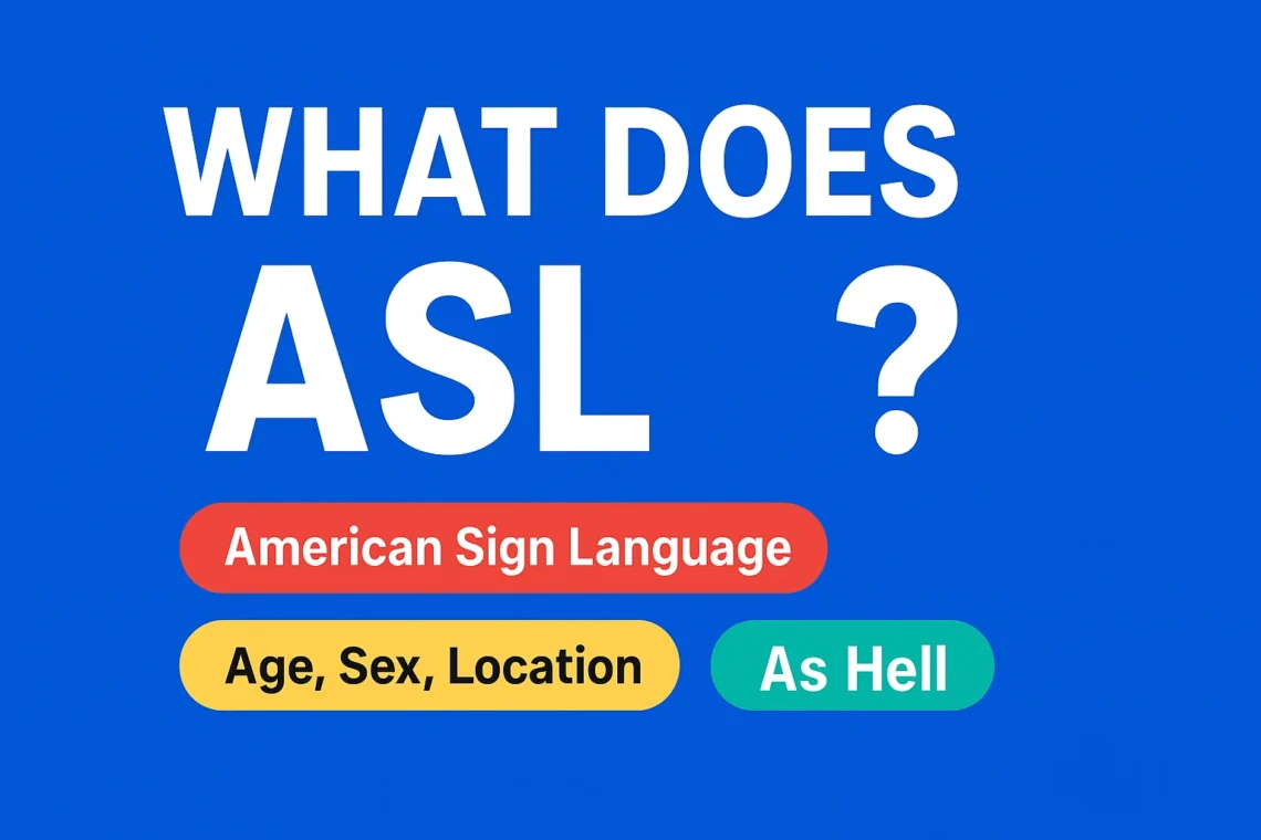 what does asl mean