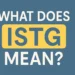 what does istg mean
