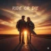 what does ride or die mean