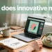 what does innovative mean