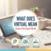 what does virtual mean