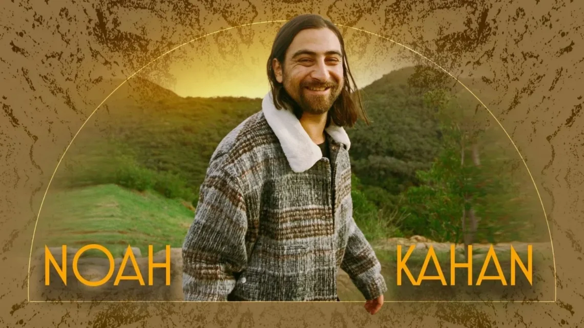 Noah kahan net worth